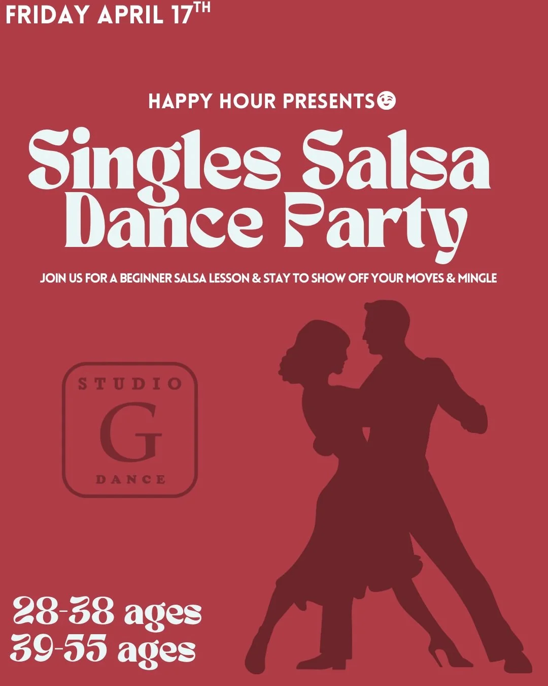 Singles Salsa Dance Party (Beginners Class &amp; dance party)Ages 28-38 &amp; 39-55