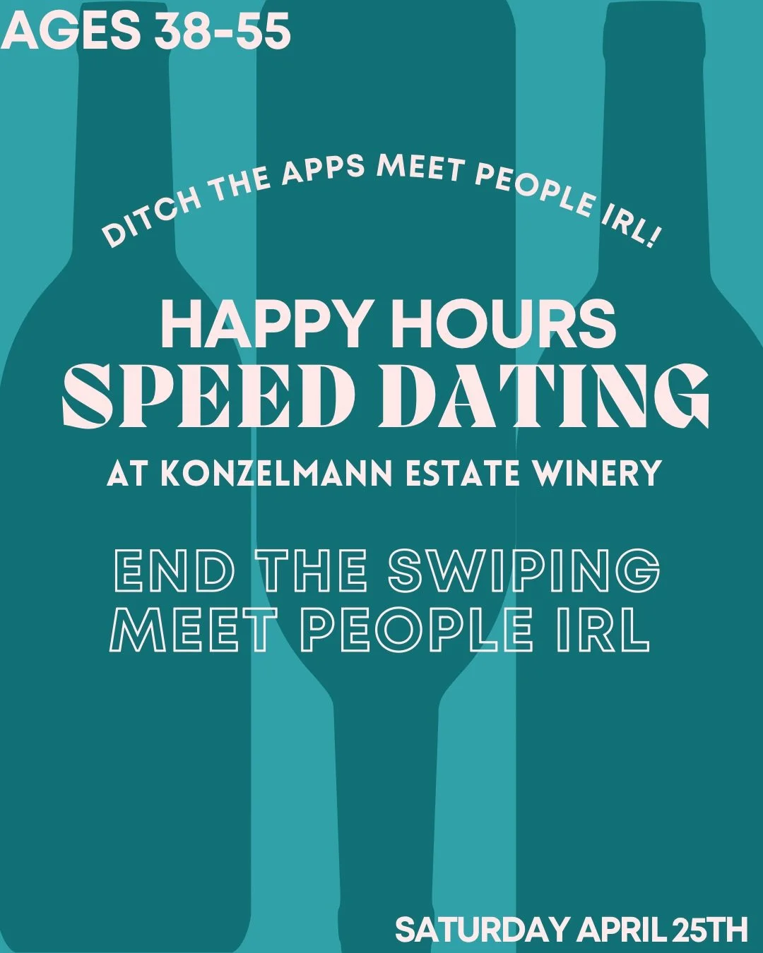 End the Swiping Speed Dating 38-55 Konzelmann Estate Winery (NOTL)