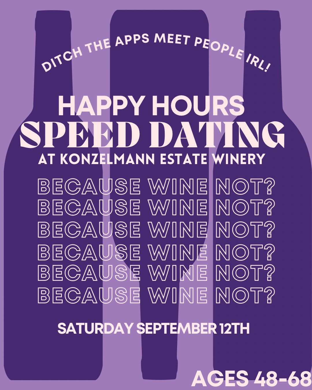Because wine not? Speed Dating 48-68 Konzelmann Estate Winery (NOtL)