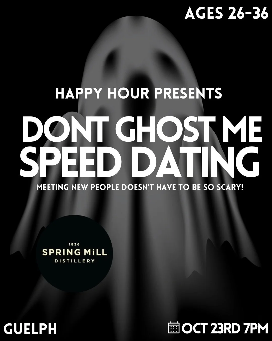 Don’t Ghost Me Speed Dating 26-36 @Spring Mills