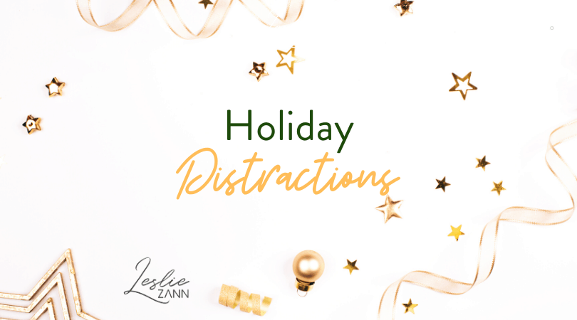 Managing Holiday Distractions: Helping Your Child Stay Grounded in December
