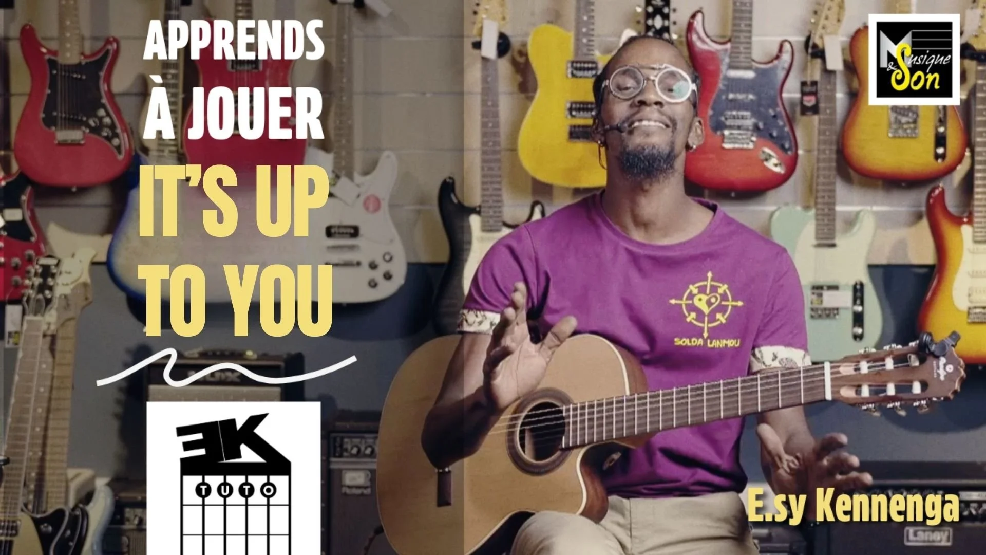 EK TUTO - It’s up to you - E.sy Kennenga