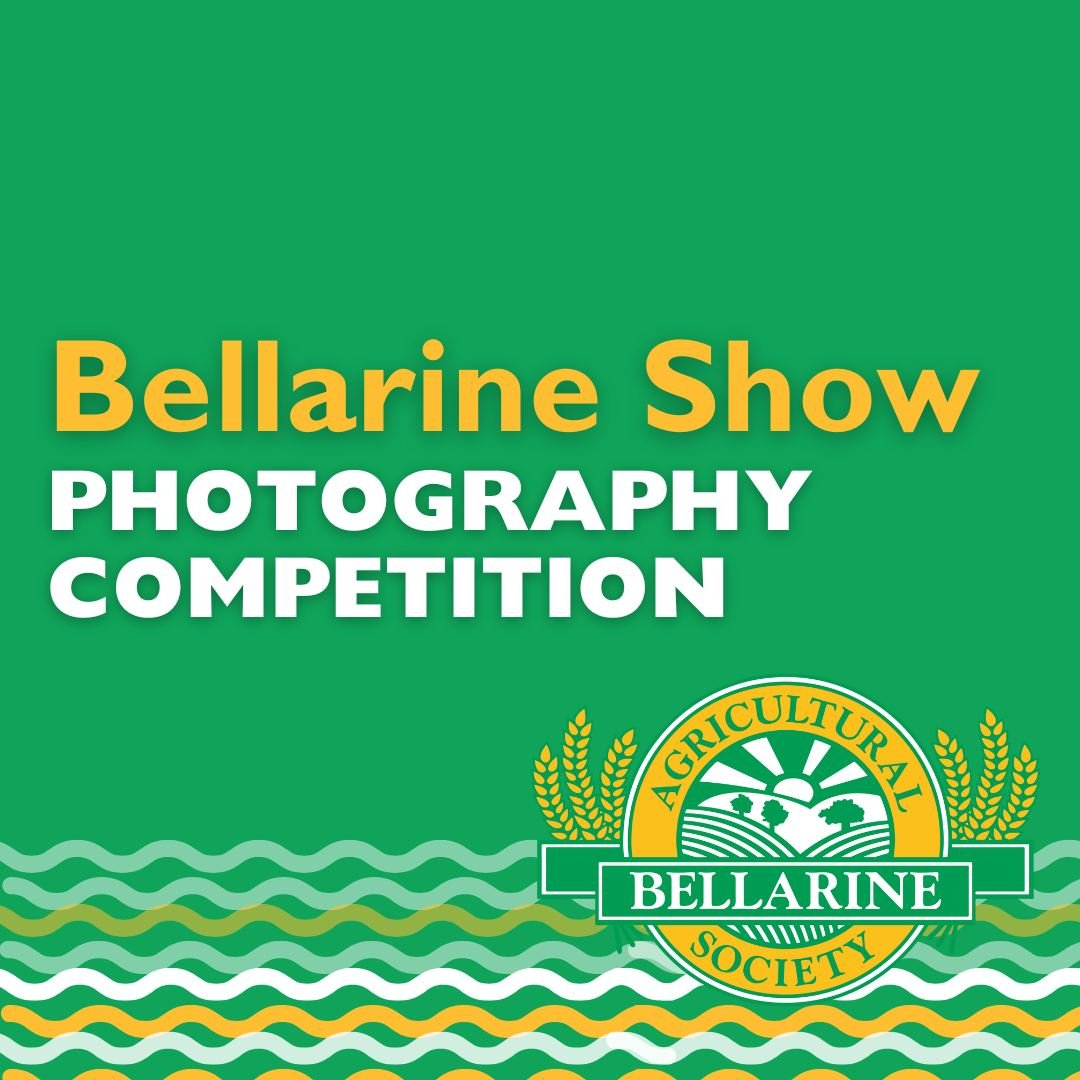 ✨ 2025 Bellarine Show Competition Schedule &ndash; Coming Soon! ✨

To get you excited, here's a SNEAK PEEK of the themed photography categories! 📷✨

🌄 Landscapes/Seascapes
🎨 Monochrome
🚜 Rural Environment
🚁 Drone Photography
🏛️ VAS Competition 