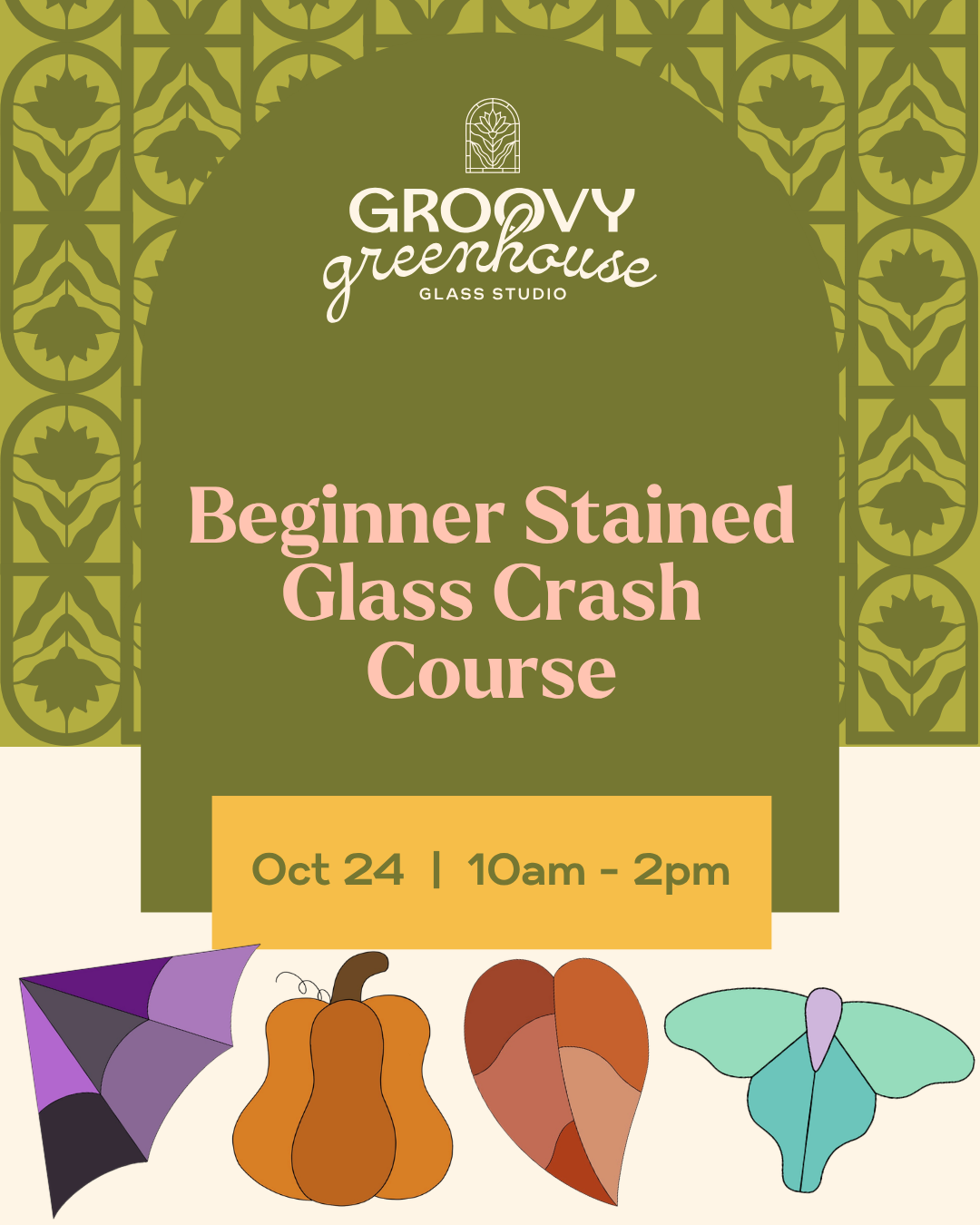 Beginner Stained Glass Crash Course 10/24