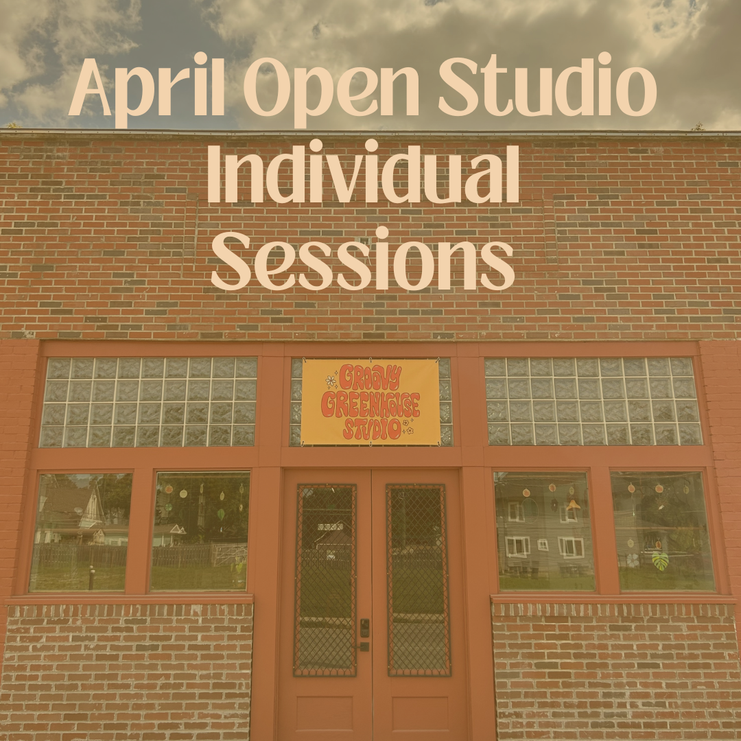 April Open Studio Individual Sessions