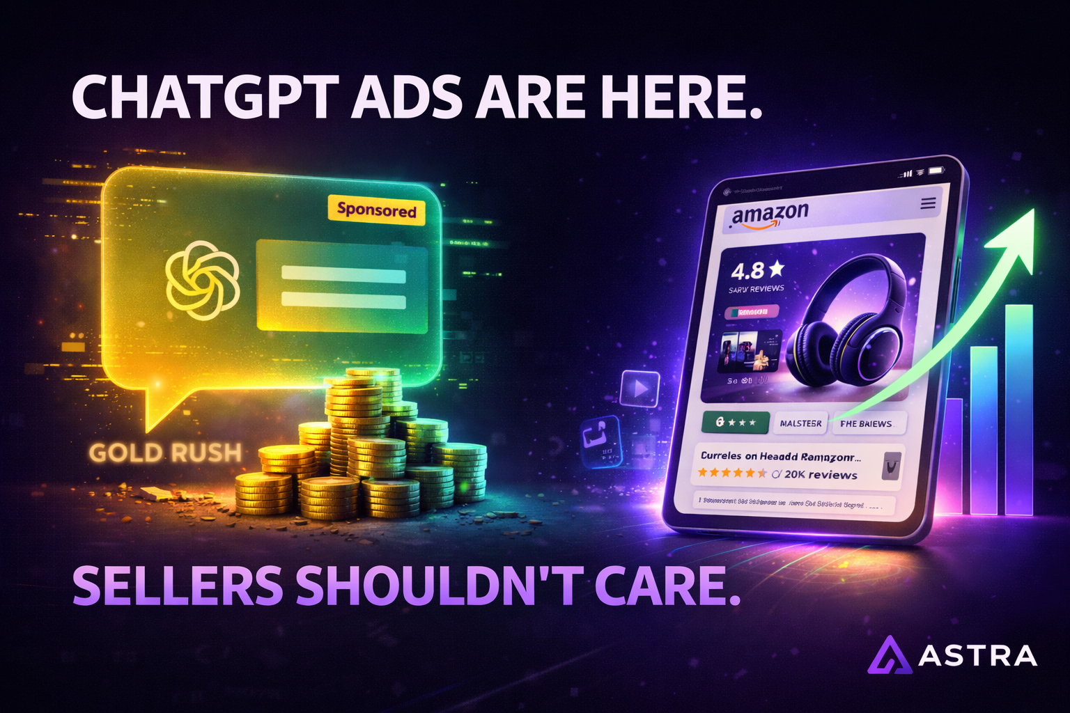 ChatGPT Ads Are Here. Amazon Sellers Shouldn't Care.