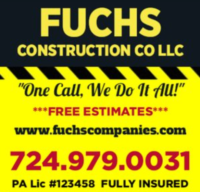 Advertisement for Fuchs Construction Co. LLC with slogan 'One Call, We Do It All!'. Features a phone number, website, license info, and indicates free estimates and full insurance.