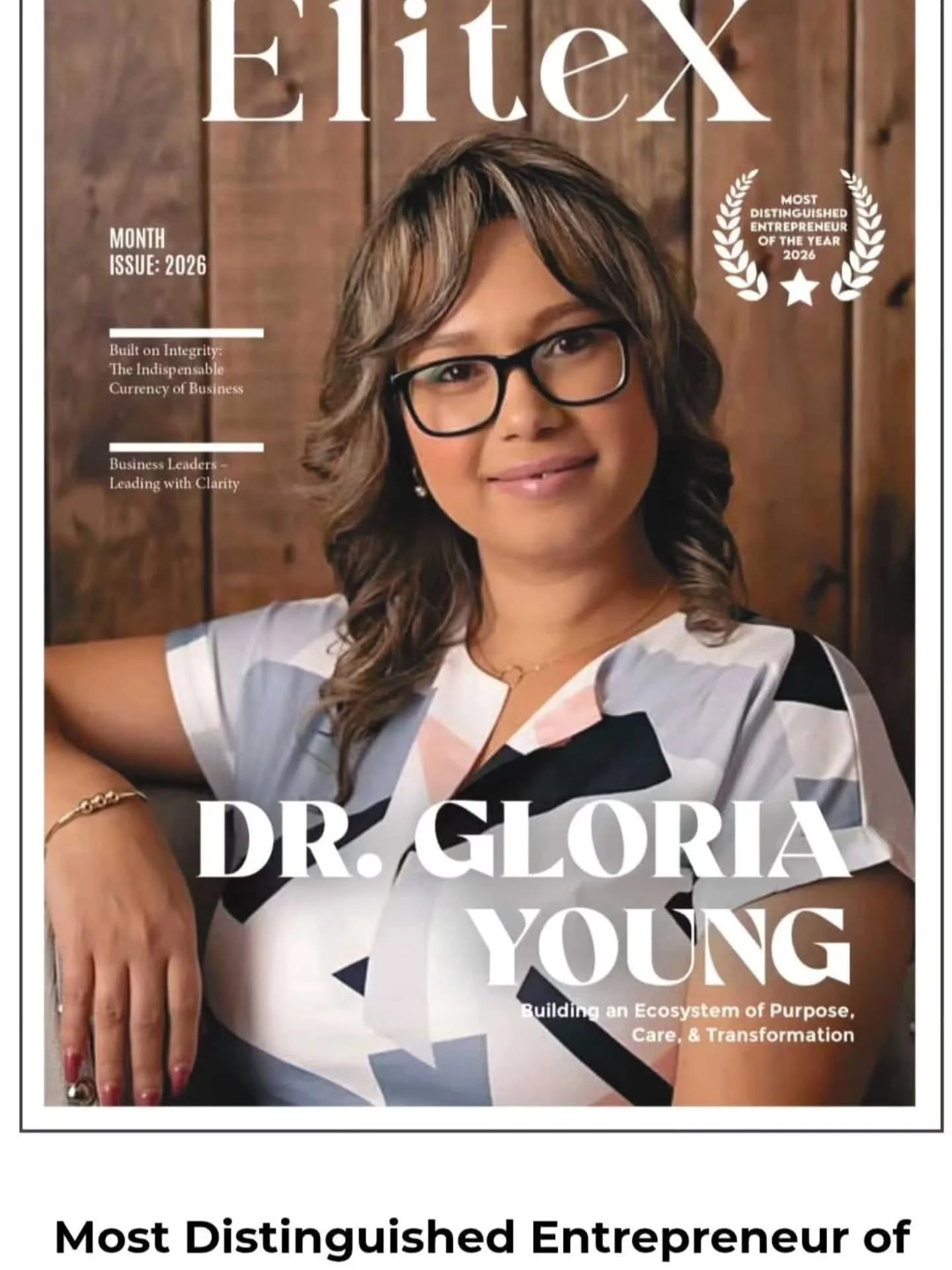 What an honor to be recognized as Most Distinguished Entrepreneur of The Year! 🤍

https://theelitex.com/dr-gloria-young-building-an-ecosystem-of-purpose-care-and-transformation/