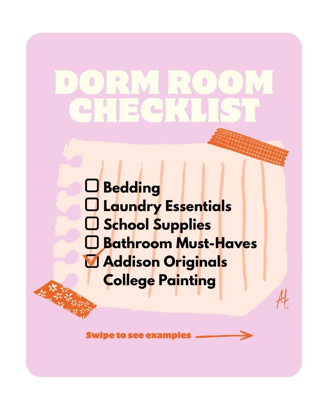 Dorm room checklist: almost complete ✔️ 
The only thing missing? A statement piece for your new space 🎨💗

Swipe to see Addison Originals college painting examples ✨🏡 #DormDecor #CollegeMoveIn #DormInspo #CustomPainting #CollegeEssentials