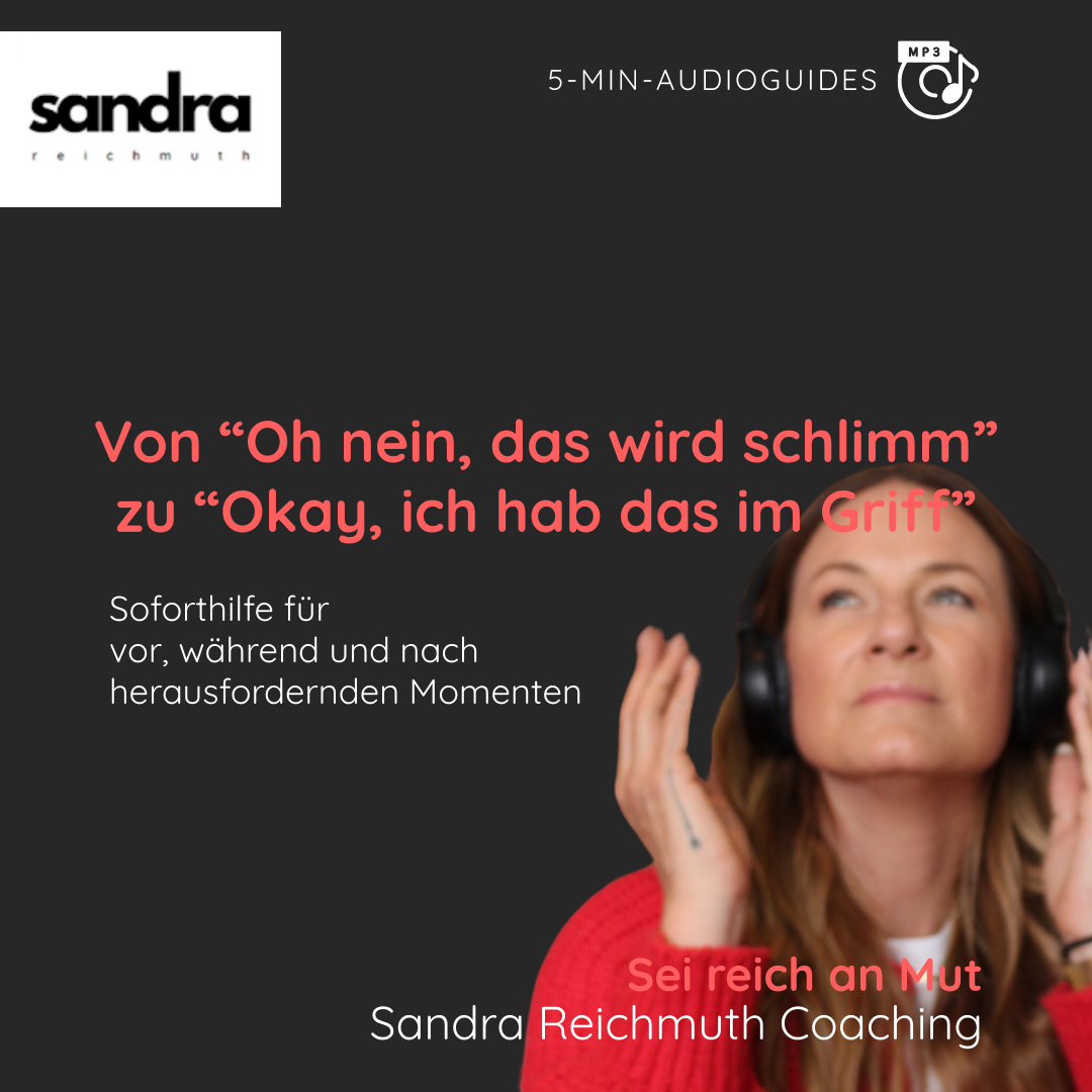 Deine 5-Minuten-Stärkung – vor, während & nach herausfordernden Momenten
