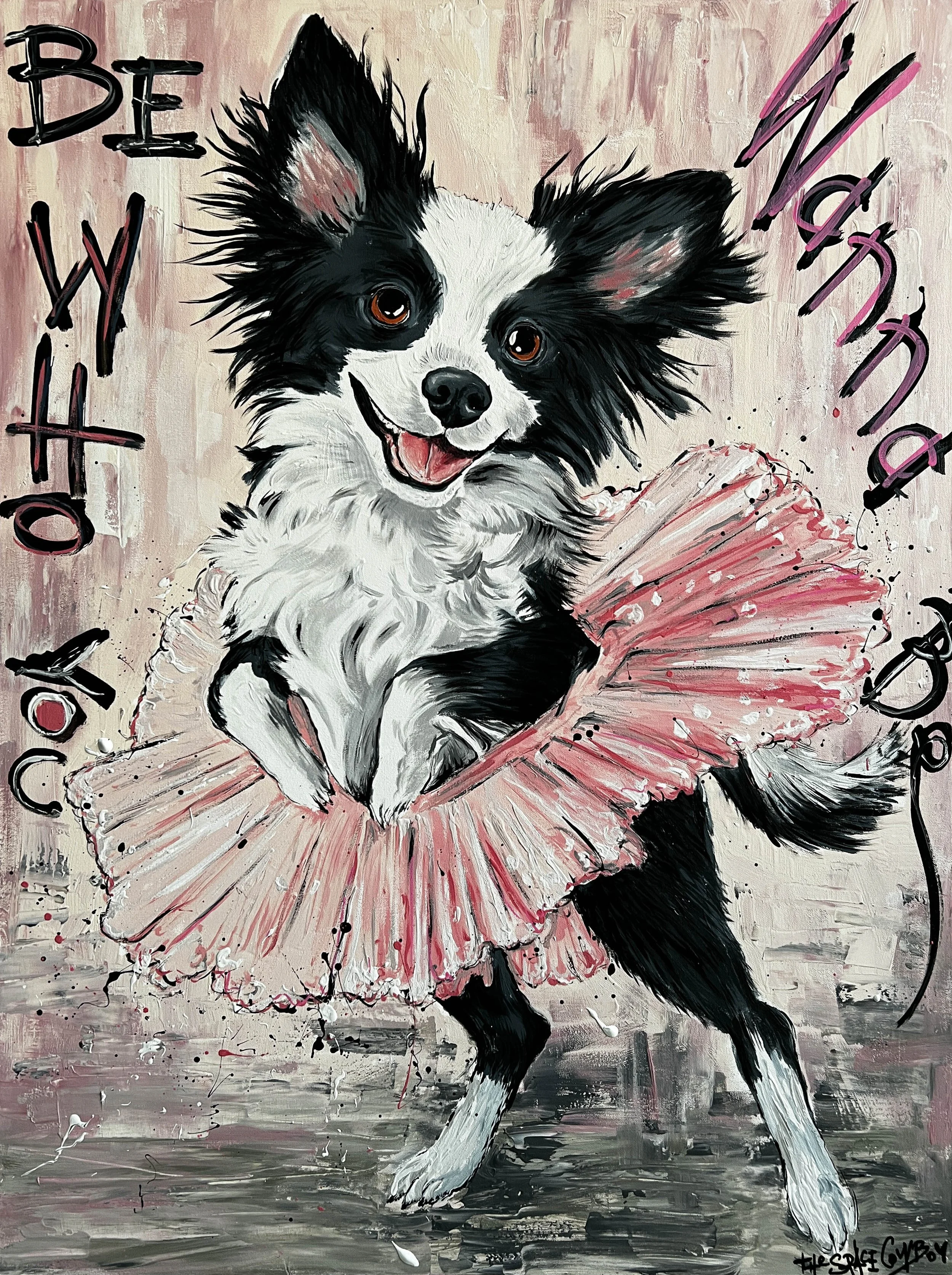 Be who you wanna be - 120x90cm.JPG