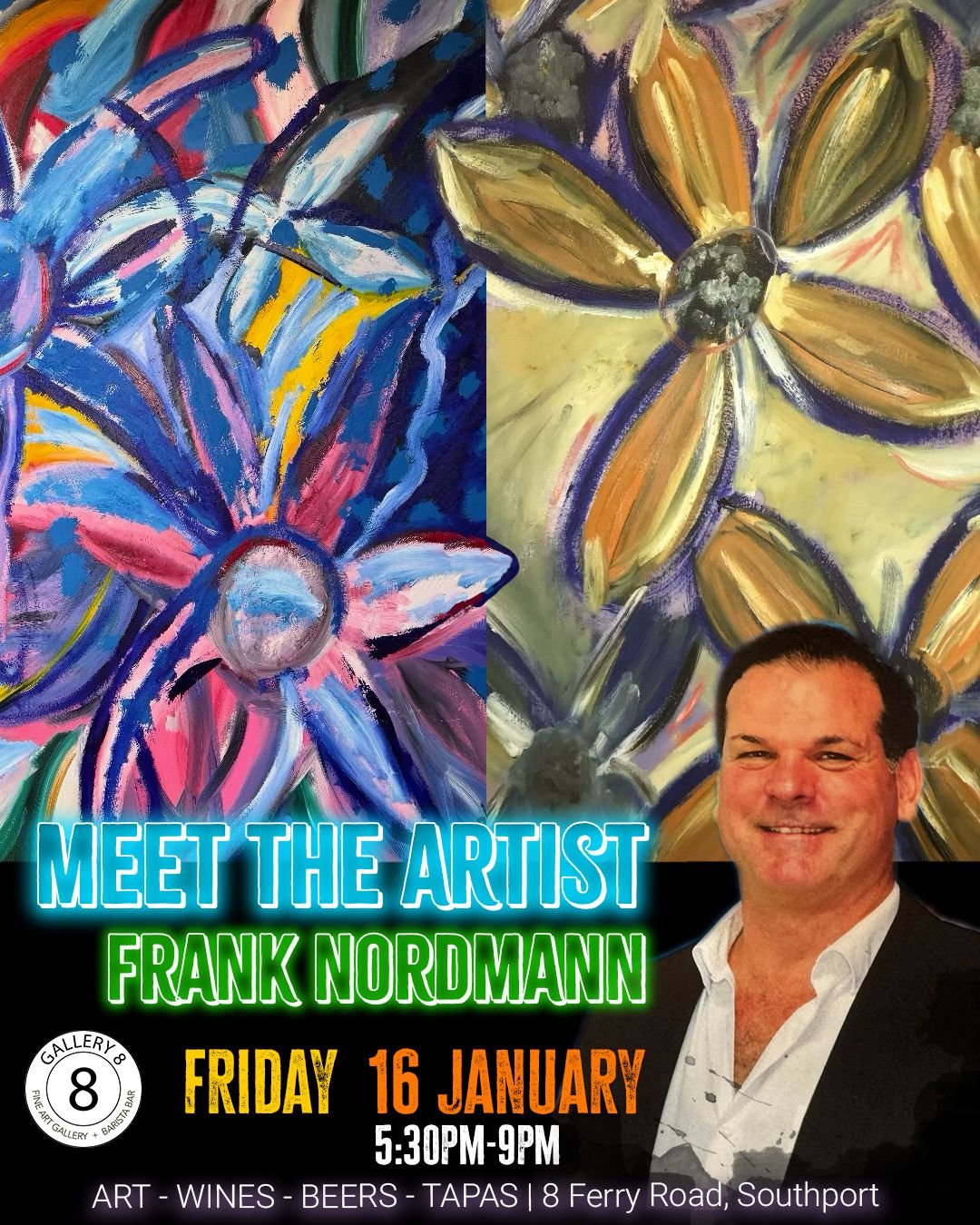 Friday night - Meet the Artist - Frank Nordmann from 5.30pm - Come for Art , Drinks &amp; Tapas 