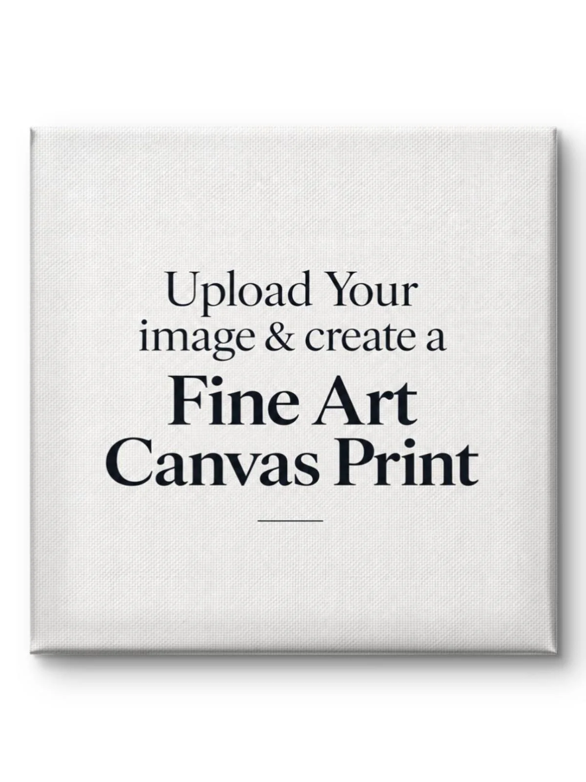 UPLOAD YOUR IMAGE | Fine Art Giclée Canvas | Print Ready to Hang