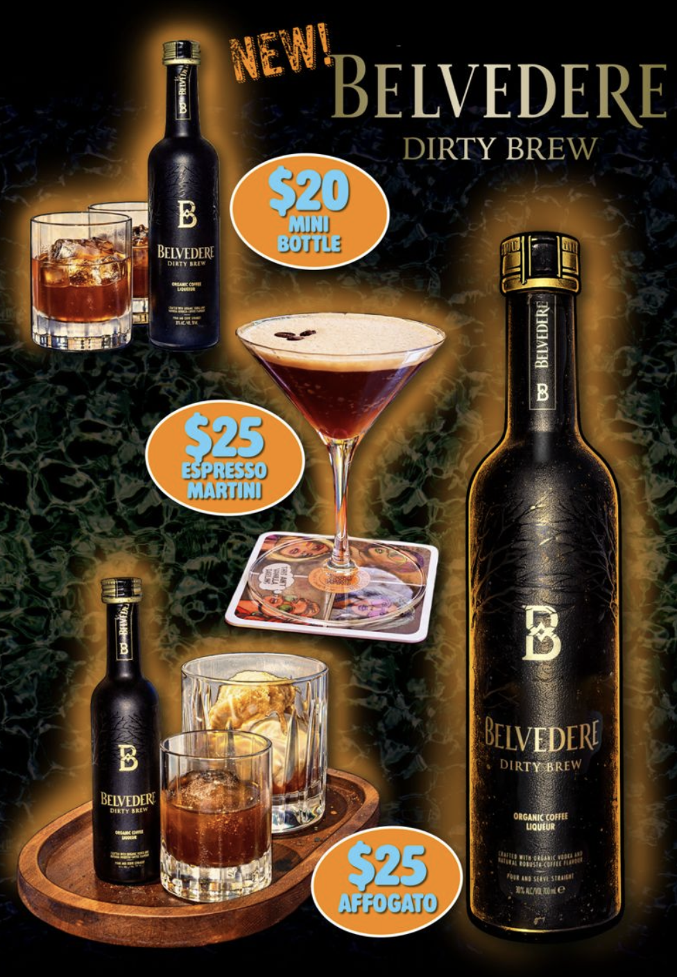 Advertisement for Belvedere Dirty Brew alcoholic beverages featuring bottles, cocktails, and prices.
