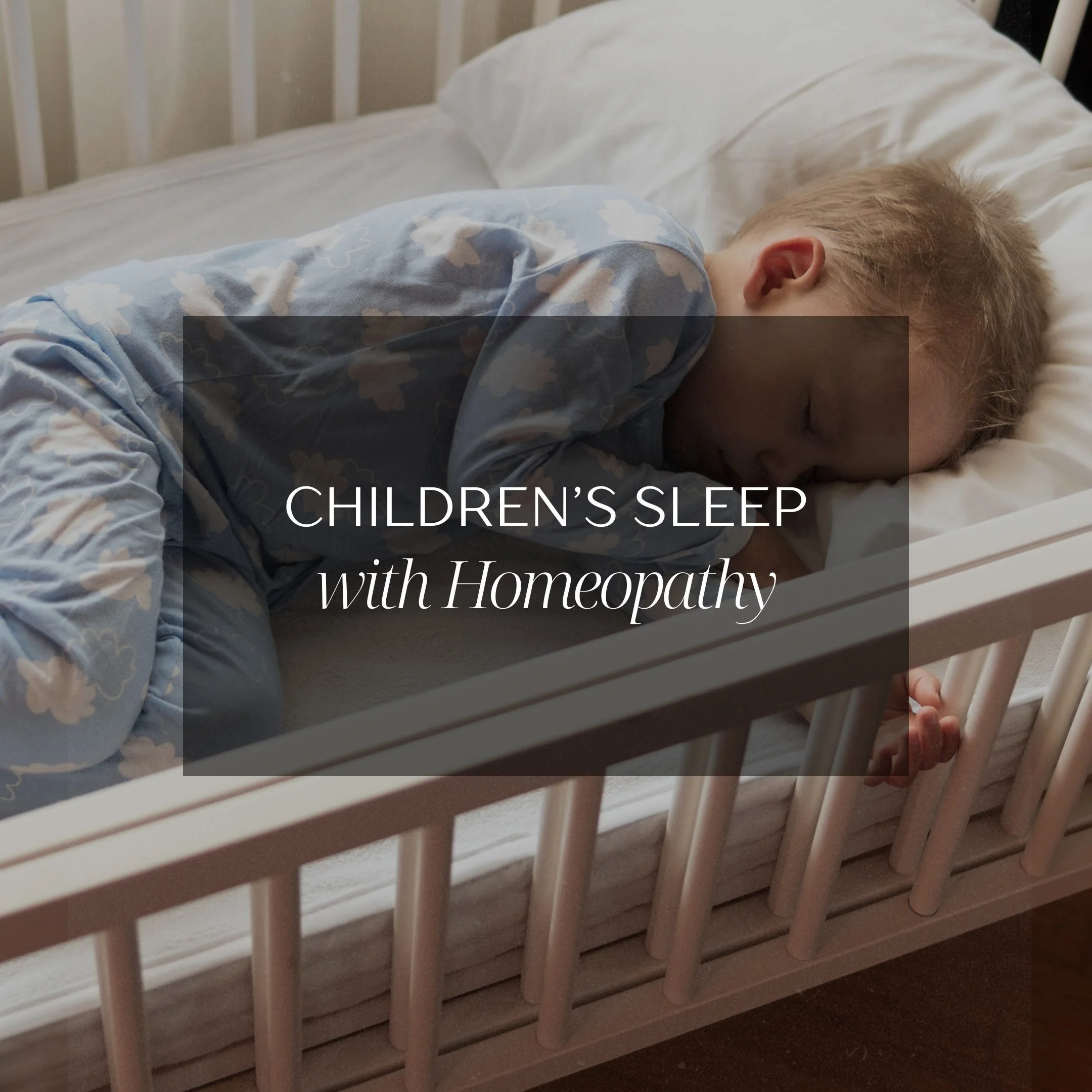 Children’s Sleep with Homeopathy
