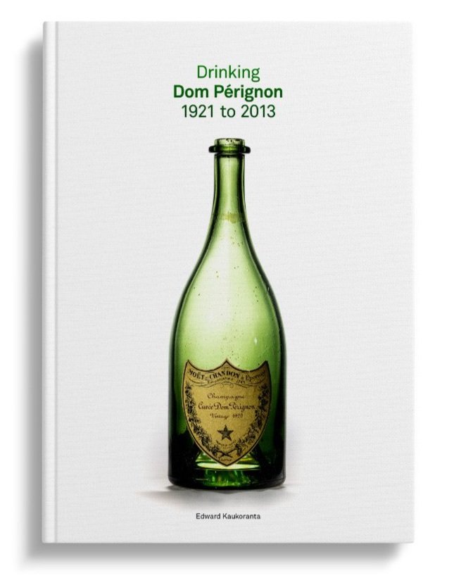 Drinking Dom Pérignon 1921 to 2013 cover