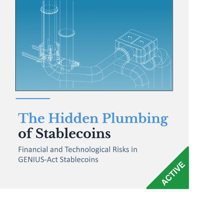 The Hidden Plumbing of Stablecoins: Financial and Technological Risks in the GENIUS Act Era