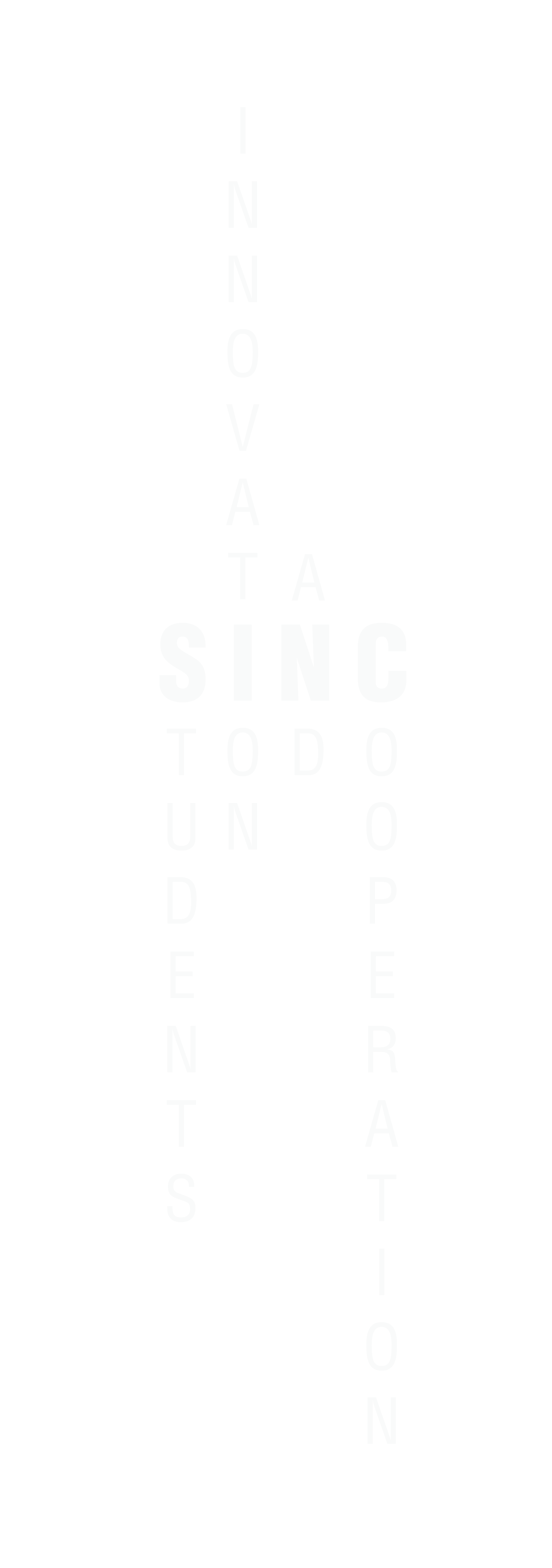 De afbeelding toont een zwart achtergrond met witte tekst die zowel verticaal als horizontaal staat. In het midden staat 'SINC' in grote letters, met daarnaast verticale tekst die zegt 'I NOVA T ALE TODO UN OP ER A T I O N'.