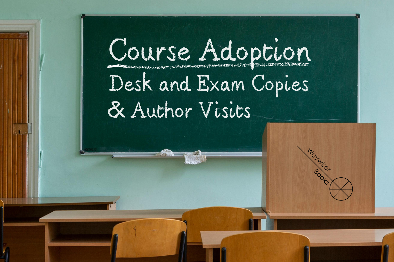 Bring Waywiser to your Classroom with Course Adoption! 