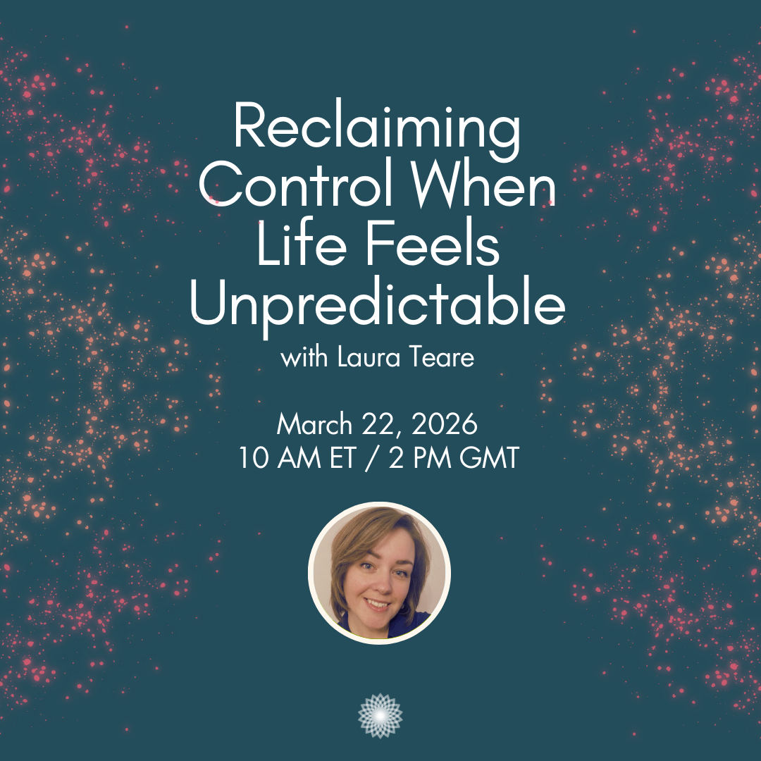 Reclaiming Control When Life Feels Unpredictable