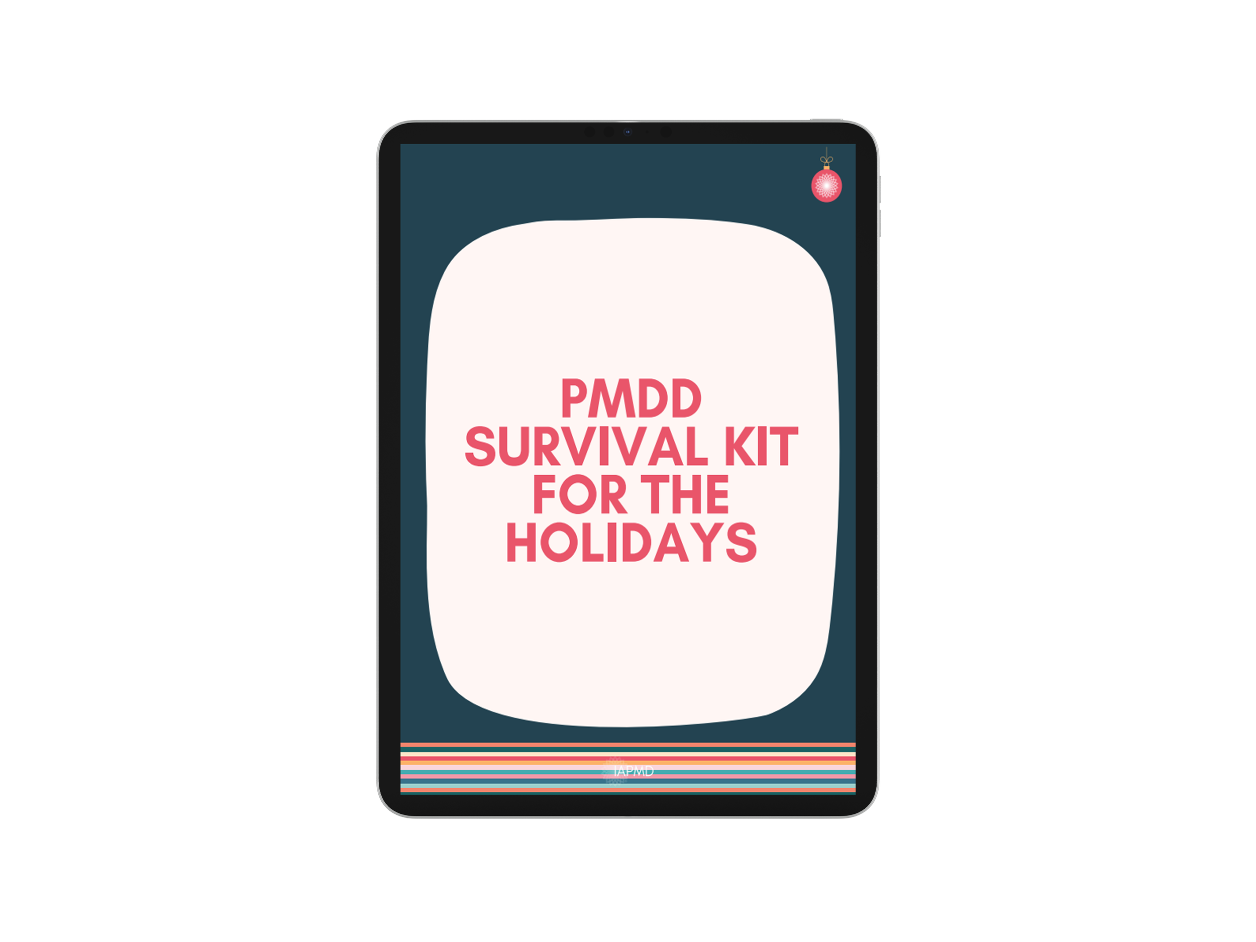 Free IAPMD PMDD Survival Kit for the Holidays_U.png