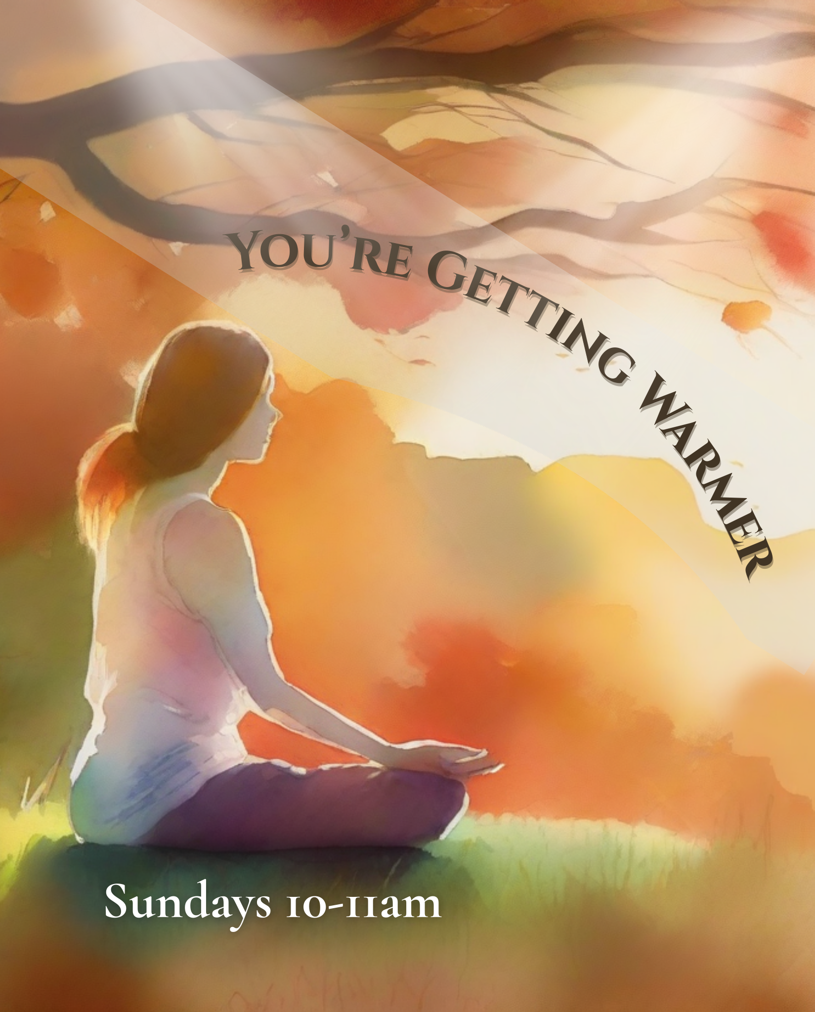 You're Getting Warmer