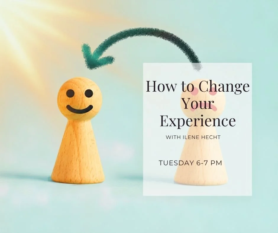How to Change Your Experiences