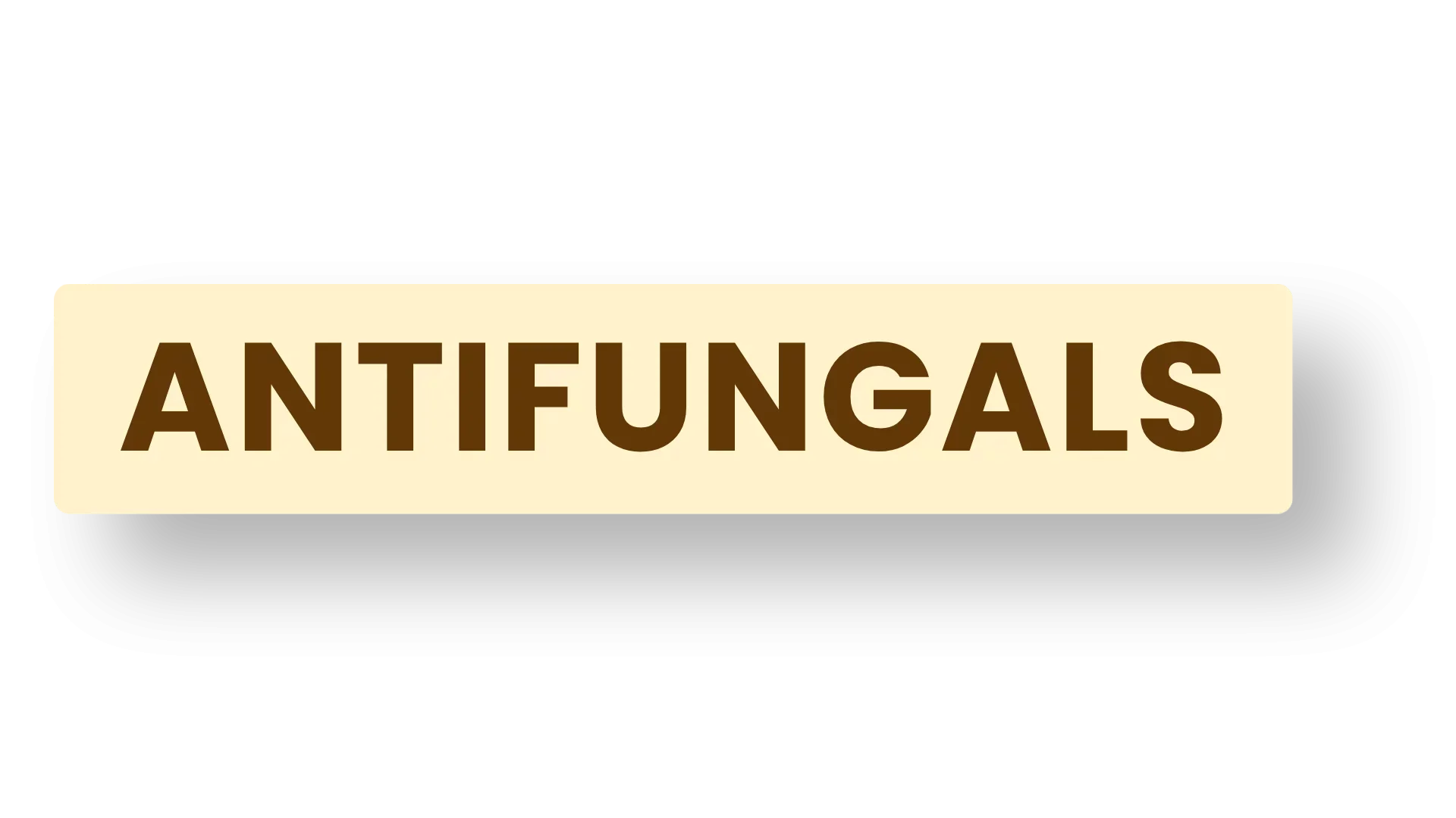 Antifungal