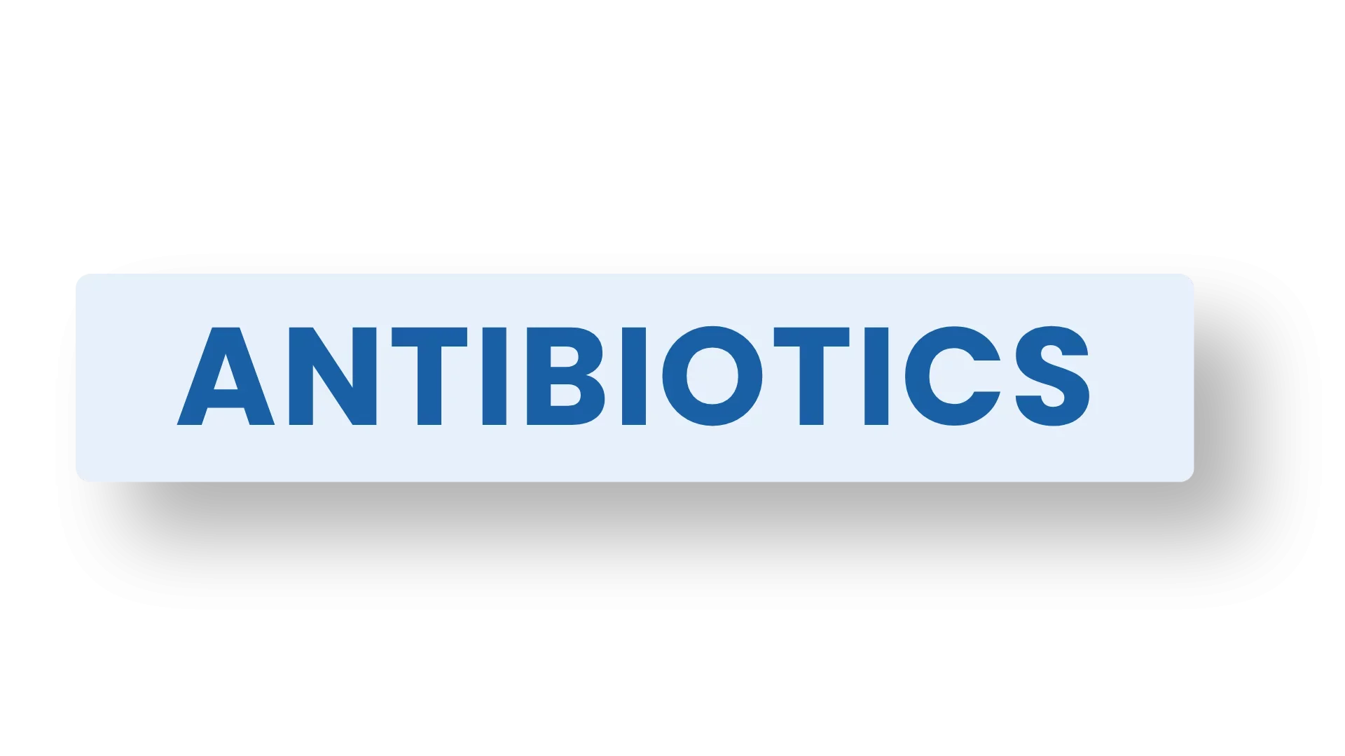 Antibiotics