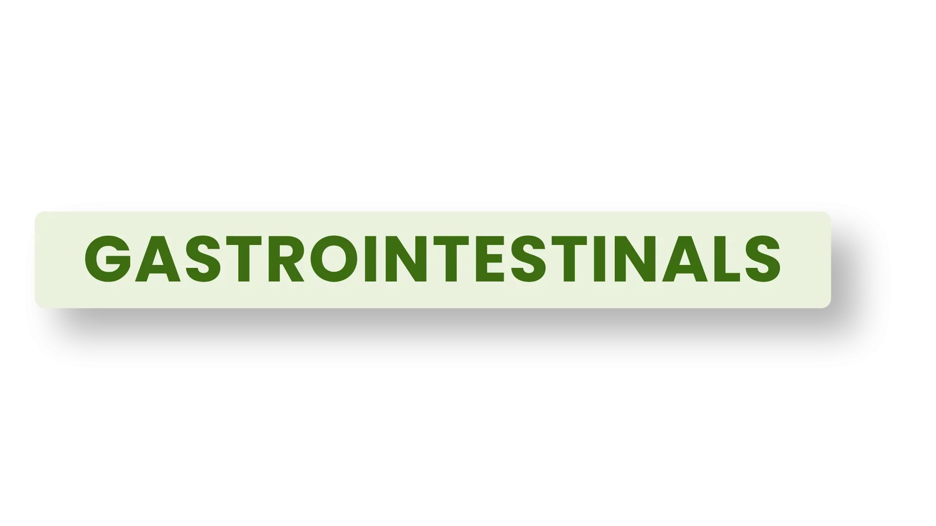 Gastrointestinal