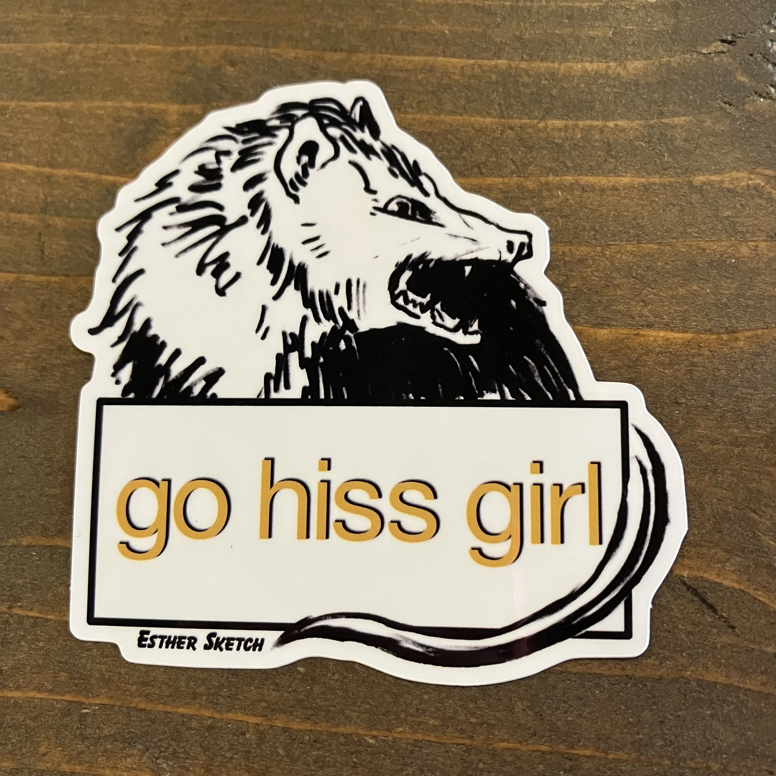 "Go Hiss Girl" Sticker 3"x3"