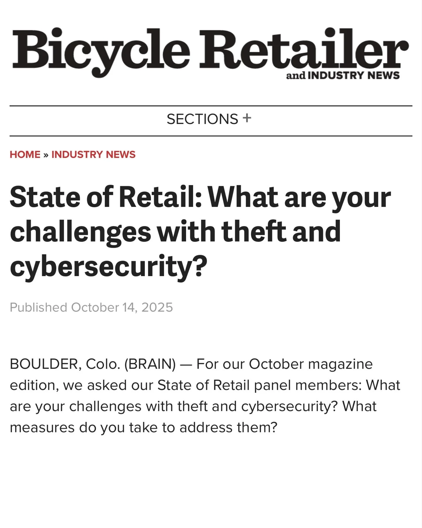 We are nearing the end of our State of Retail cycle with @bicycleretailer 

This month&rsquo;s magazine was just published a few days ago with questions about security and cybersecurity. 

We feel pretty lucky to have our shop in the community that w