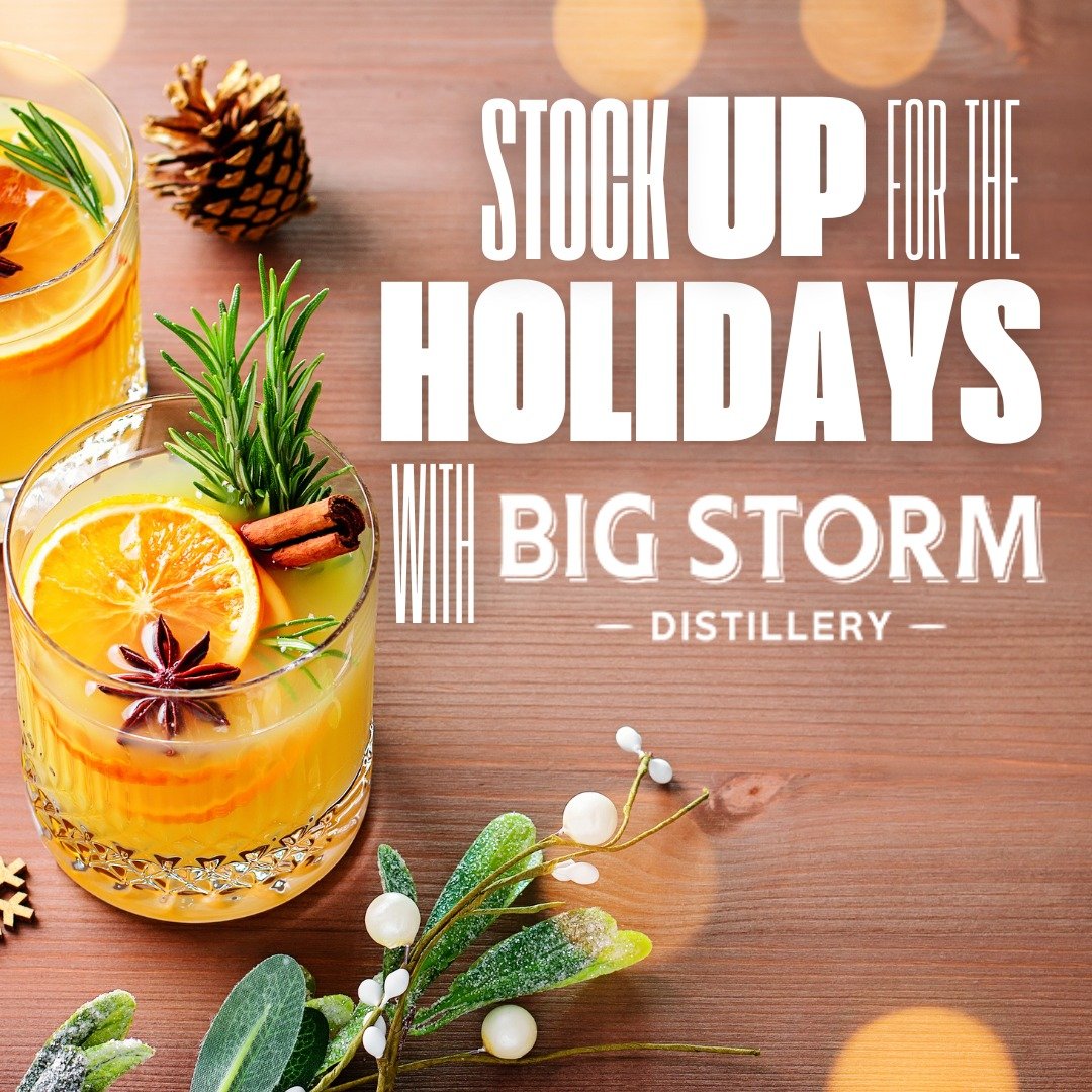🎄🎁 Stock Up for the Holidays at Big Storm Distillery &amp; Brewery! 🎁🎄

The holiday season is here, and there&rsquo;s no better time to grab your favorites:

🥃 Limited Edition Bourbons &ndash; Perfect for sipping or gifting.
🍹 Flavored Vodkas &