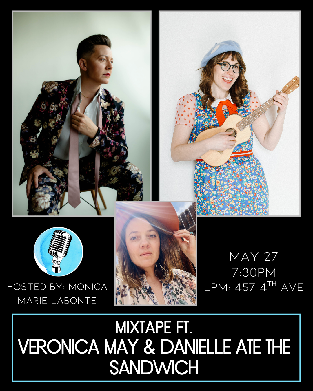 Mixtape: Veronica May and Danielle Ate the Sandwich