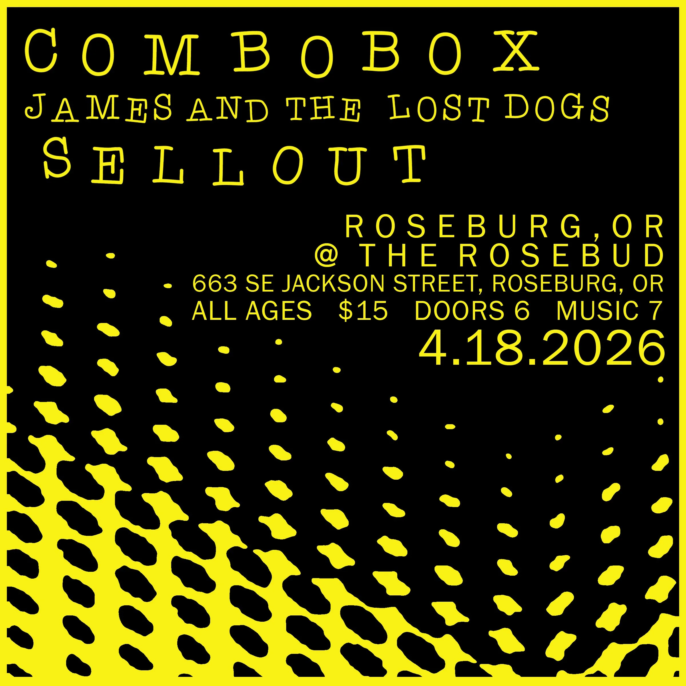 combobox LIVE at The Rosebud, w/ Sellout, James &amp; The Lost Dogs