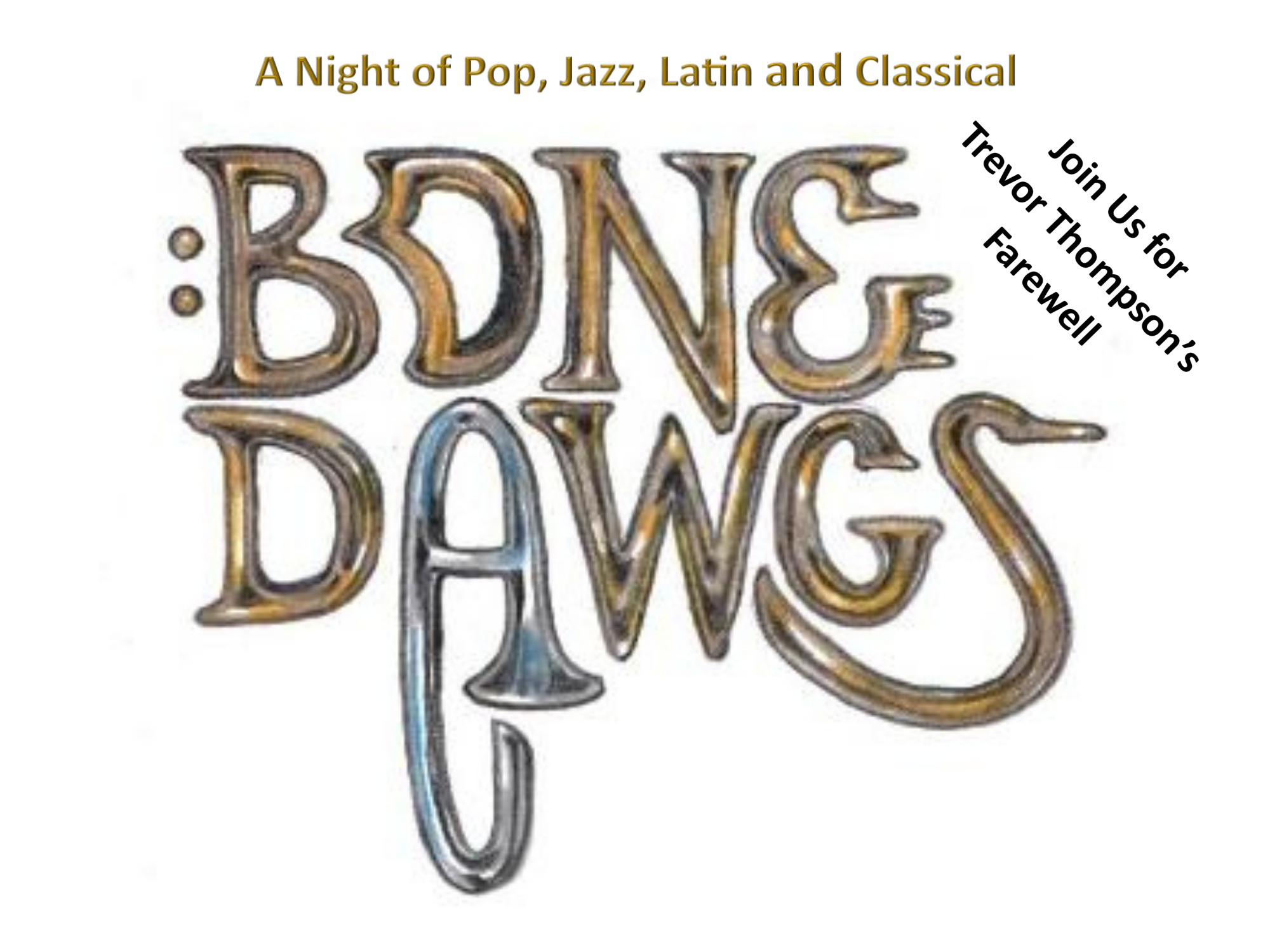 Bone Dawgs LIVE &amp; LOCAL at The Rosebud *Trevor Thompson's Farewell to Roseburg*