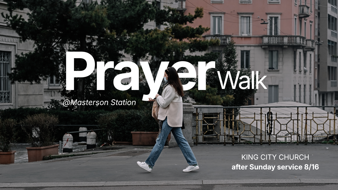 Prayer Walk After Service