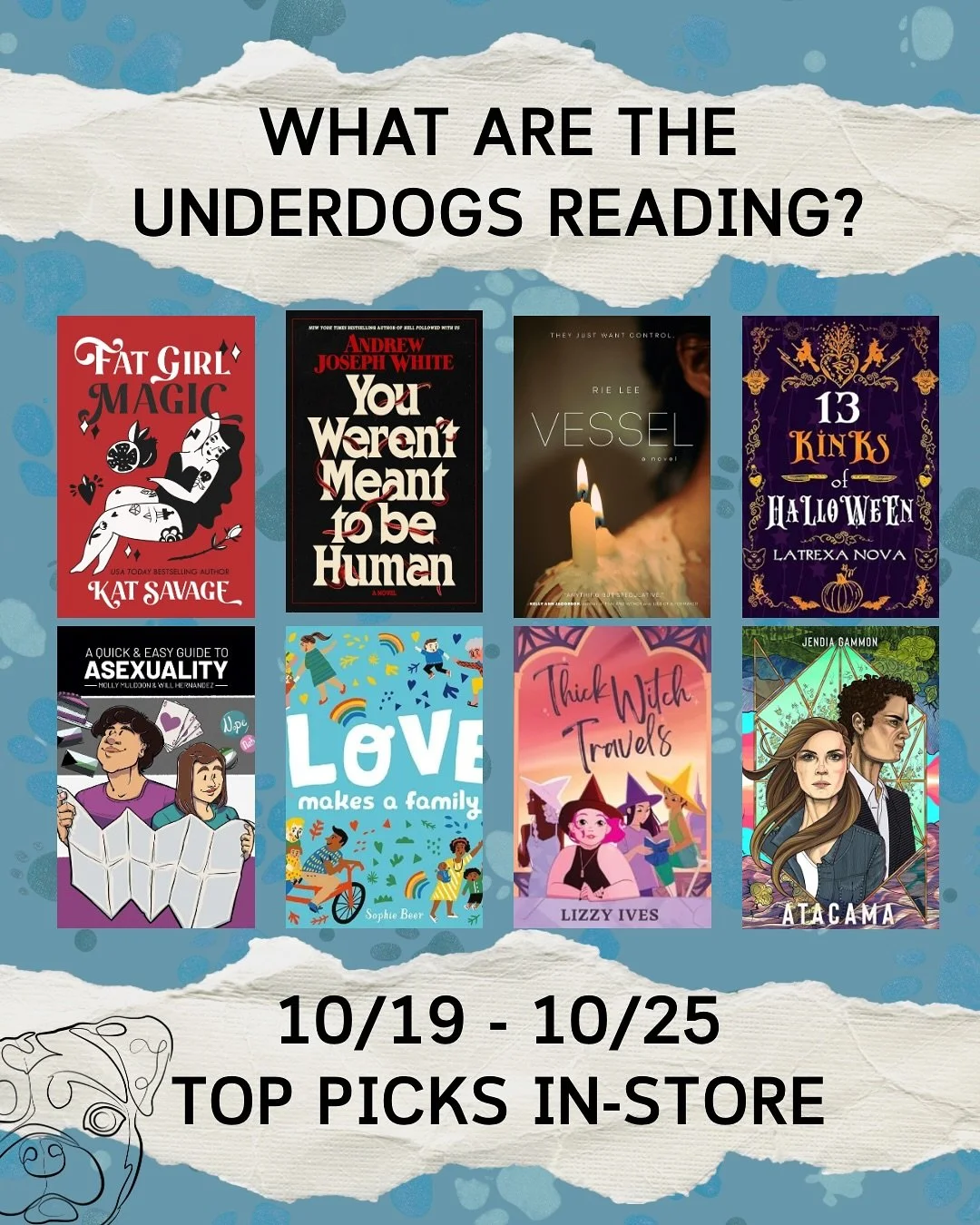 What are the Underdogs reading? Here’s your top picks this week in store and online from @librofm and @bookshop_org 🔖📖 🐶
FAT GIRL MAGIC by Kat Savage @kat.savage
YOU WEREN’T MEANT TO BE HUMAN (check trigger warnings!!!) by Andrew Jos