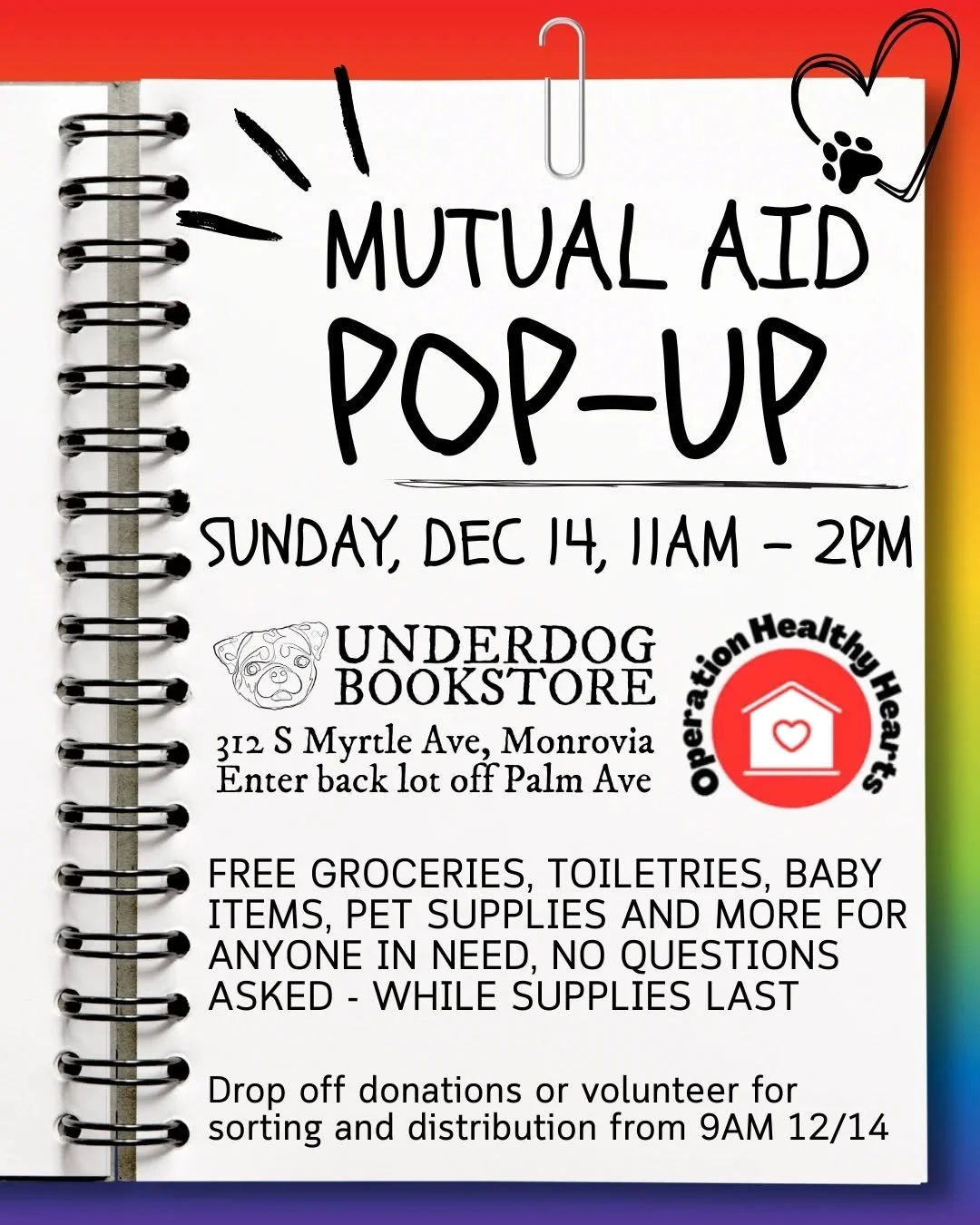 Mutual Aid Pop-Up in Monrovia, Sunday Dec 14! 

Each month we offer free groceries, toiletries, baby items, pet supplies and more for anyone in need, no questions asked. 

📍Distribution runs from 11AM-2PM (while supplies last) at 312 S Myrtle Ave, M
