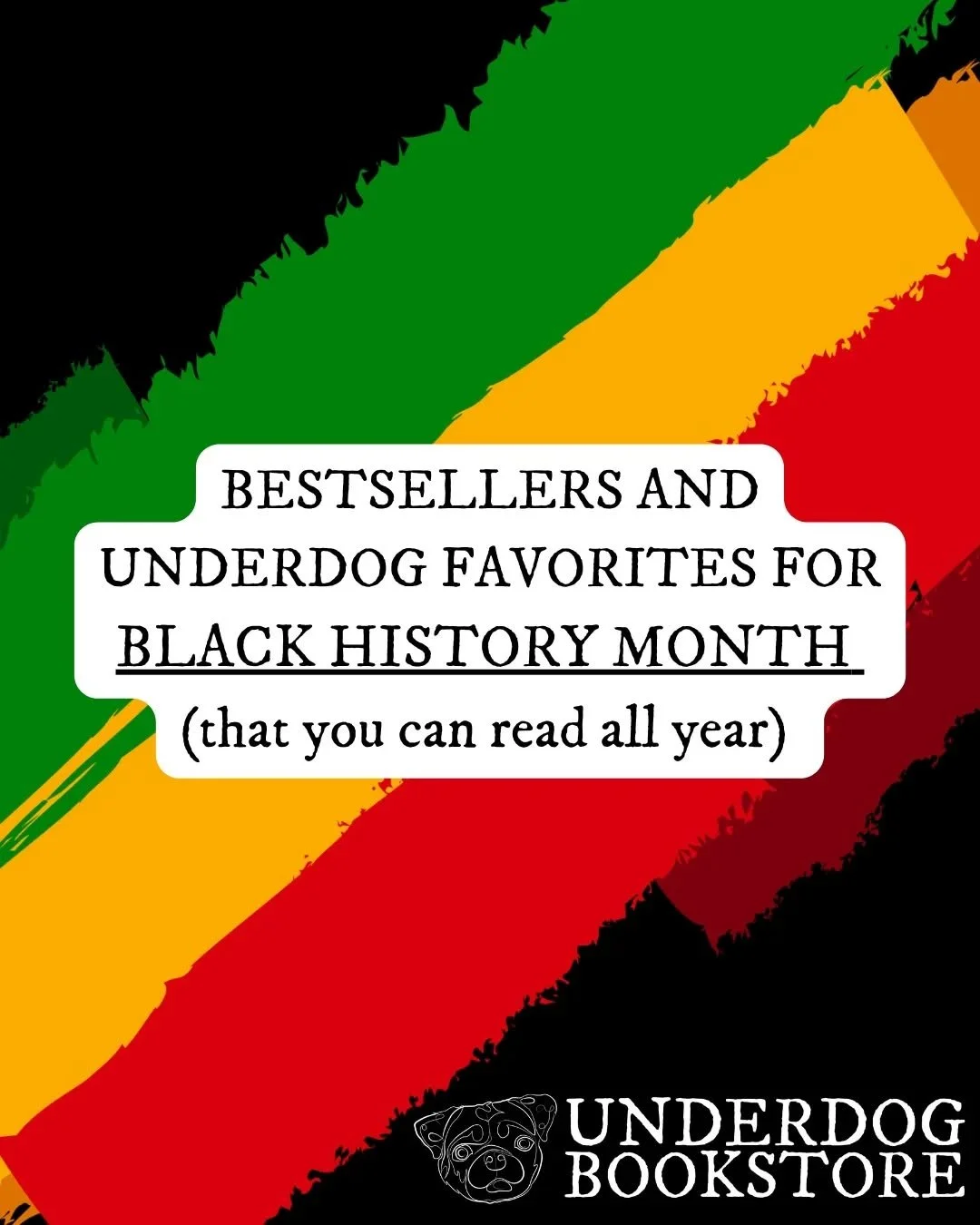 Bestsellers and Underdog favorites for Black History Month that you can, and should, read all year! 

Available now on our @bookshop_org &amp; @librofm pages or request a copy for store pick-up 📚🏳️&zwj;🌈🐶

#BlackHistoryMonth #BHM2026 #BlackAuthor