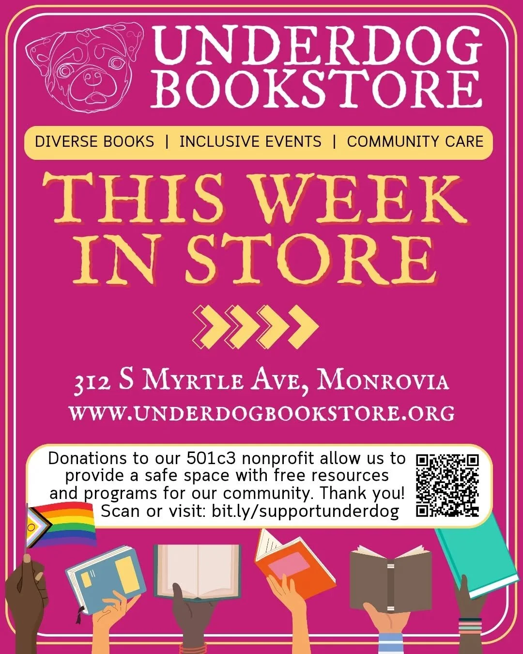 Happy 3rd anniversary week to Underdog! 📚🏳️&zwj;🌈🐶

💛 Tuesday: 10AM-5:30PM

🧡 Wednesday: 10AM-5:30PM
Celebrate Underdog's 3rd anniversary with Buy 2 Get the 3rd Free on all books in store! 

❤️ Thursday: 10AM-8PM&nbsp;
6PM: Writing Workshop: Te