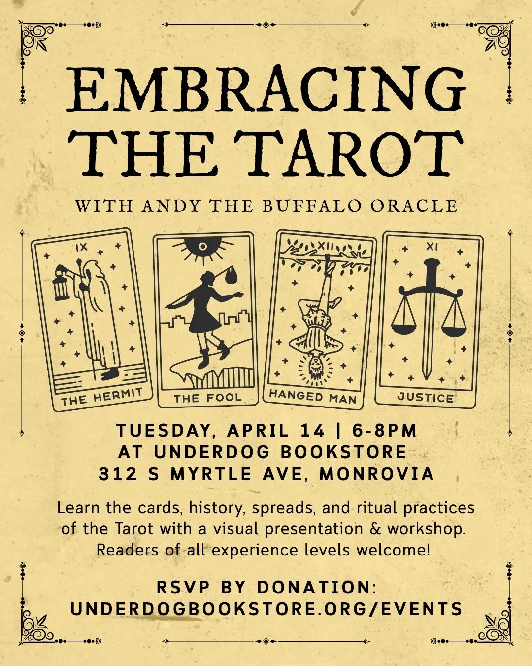 Join us at Underdog Bookstore for the next installment of Embracing The Tarot, a workshop series hosted by Andy, @thebuffalooracle 🐃

Learn the cards, history, spreads, and ritual practices of the Tarot with a visual presentation &amp; workshop. Rea