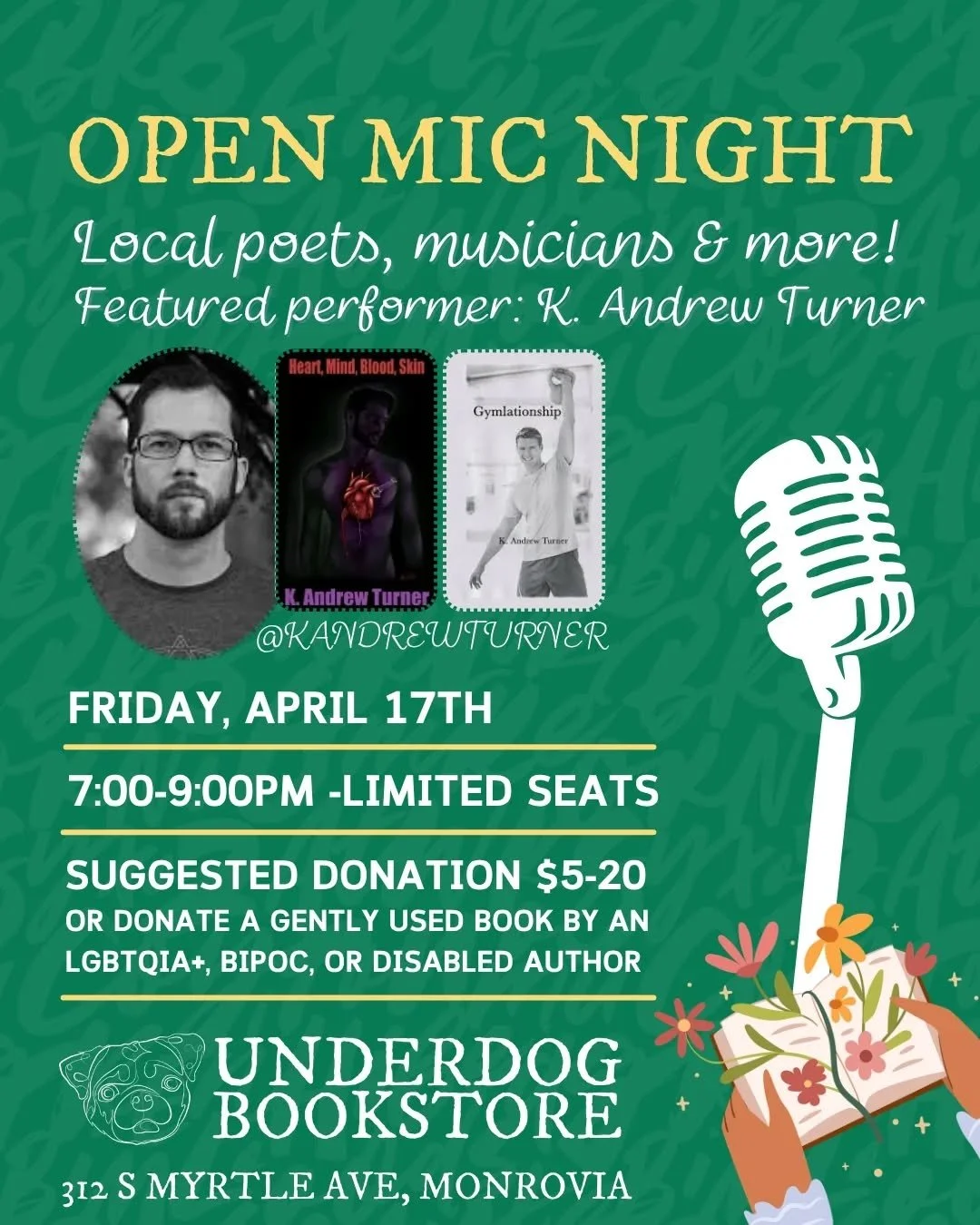 Join us on Friday for our monthly Open Mic Night featuring local poets, musicians and more! 

🗓 Friday, April 17 from 7-9PM
📍312 S Myrtle Ave, Monrovia 
💸 Suggested donation $5-20 or donate a gently used book by an LGBTQIA+, BIPOC or Disabled auth