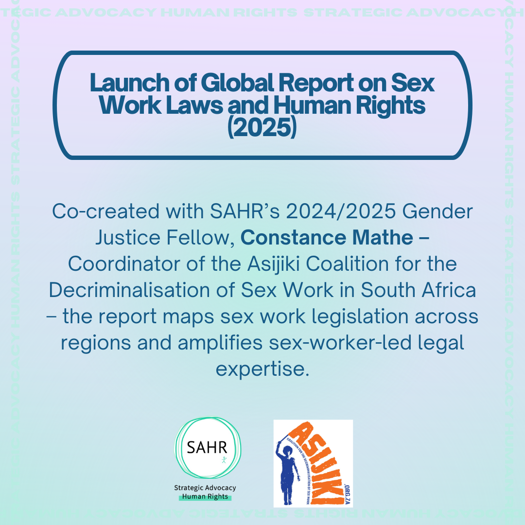 Global Report on Sex Work Laws and Human Rights (2025)