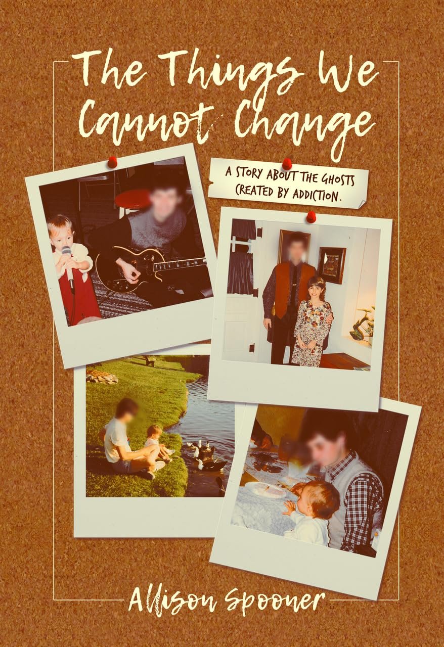 The Things We Cannot change
