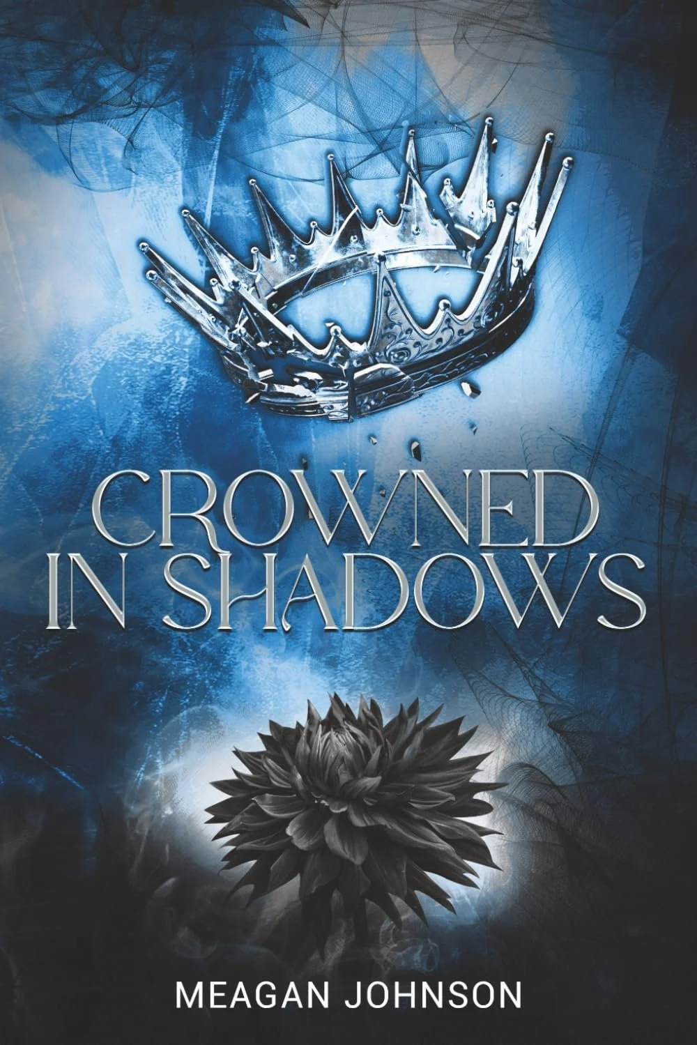 Crowned in Shadows