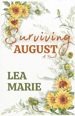 Surviving August