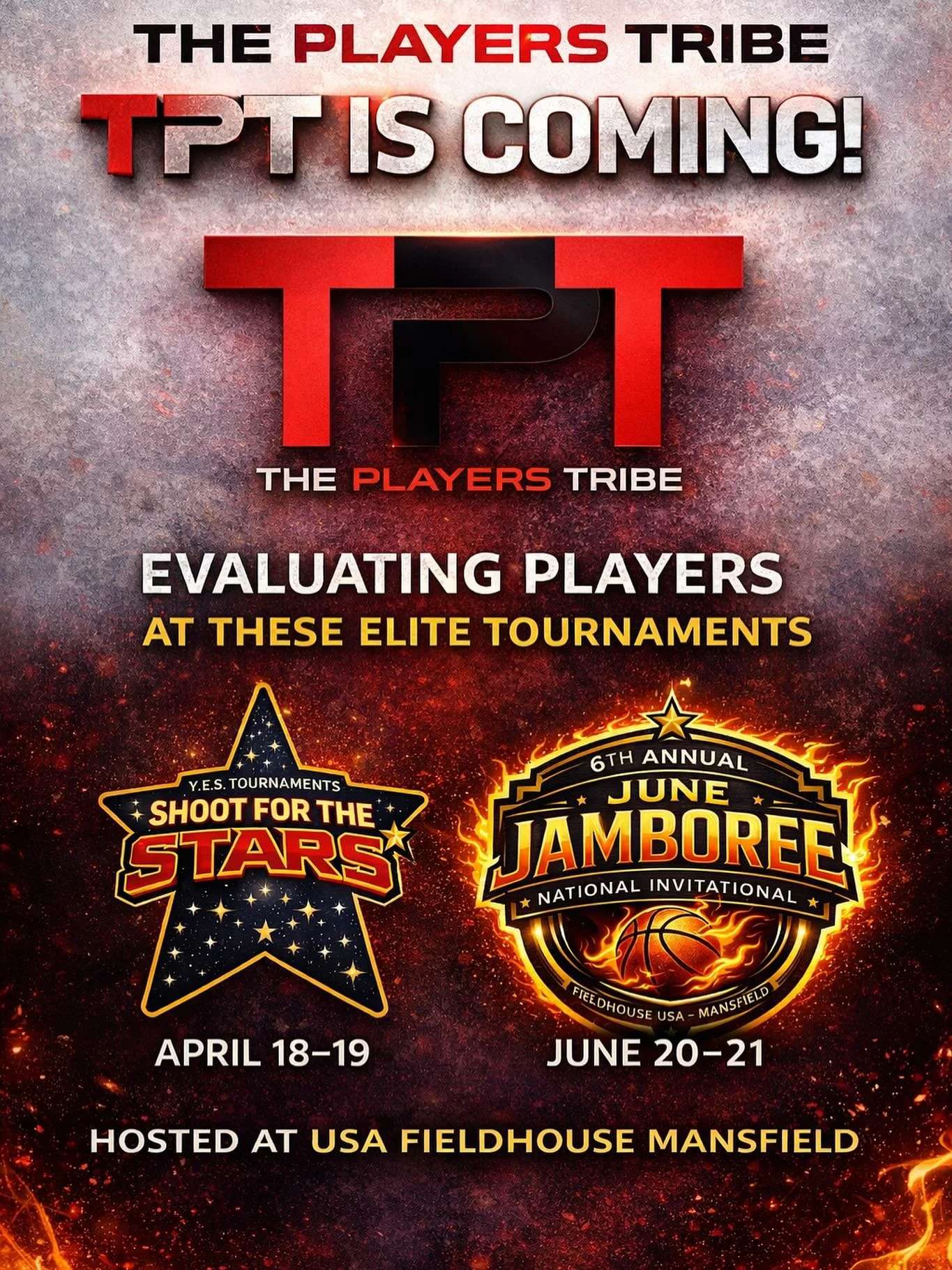 🚨 BIG TIME EXPOSURE ALERT 🚨

We&rsquo;re bringing in **THE PLAYERS TRIBE (TPT)** to evaluate players at TWO of our upcoming events 👀

🏀 **Shoot for the Stars** | April 18&ndash;19
🏀 **June Jamboree** | June 20&ndash;21

📍 USA Fieldhouse &ndash;
