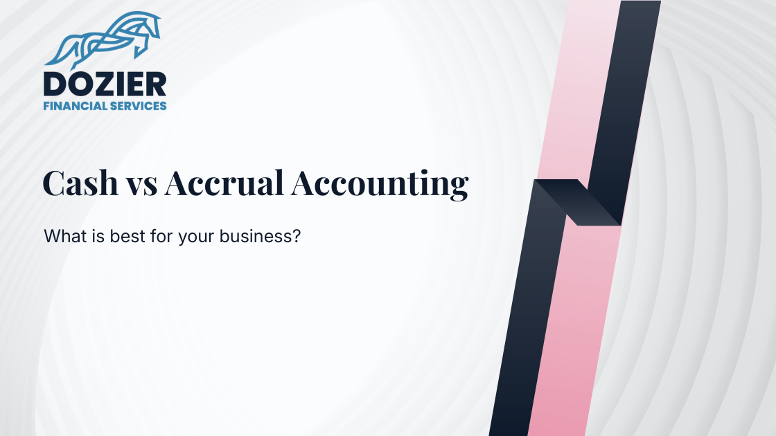 Cash vs Accrual Accounting - Which Should You Choose for Your Business?