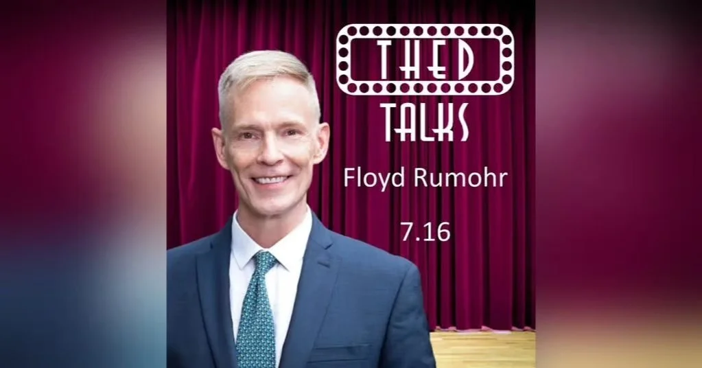 Floyd Rumohr on Thed Talks.jpg